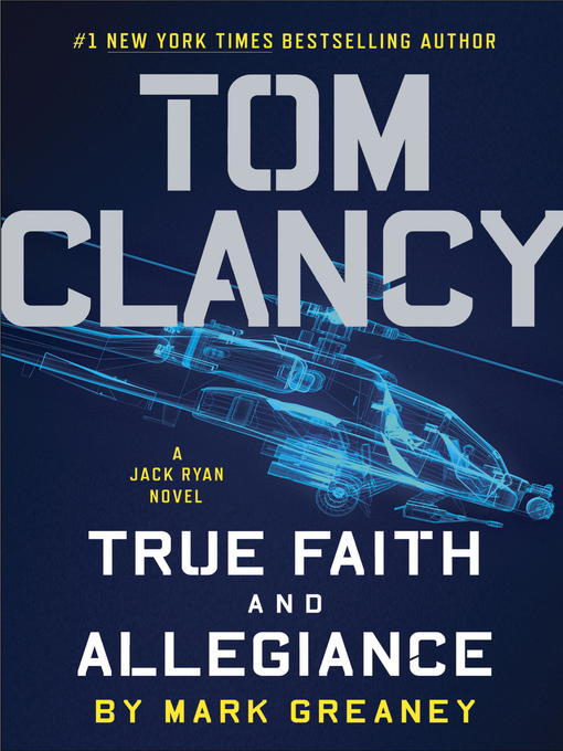 Title details for True Faith and Allegiance by Mark Greaney - Available